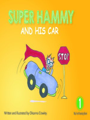 cover image of Super Hammy's car